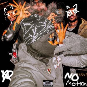 No Motion (Explicit)