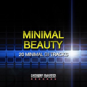 Minimal Beauty (20 Minimal DJ Tracks)