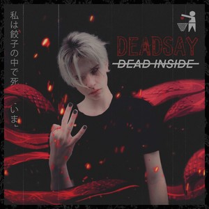 Dead Inside (Explicit)