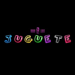 Juguete (Explicit)