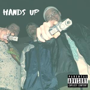 Hands Up (feat. Bin Smokin' & Flako) [Explicit]