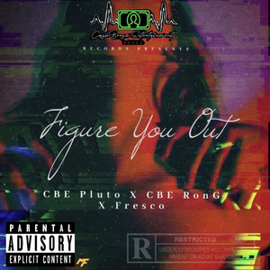 Figure You Out (Explicit)