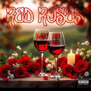 Wave.The.Kid - Red Roses (Explicit)