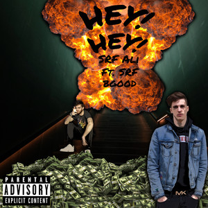 HEY! HEY! (Explicit)