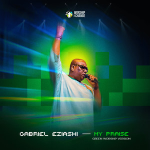 My Praise (Green Worship Version)