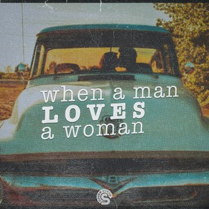 When A Man Loves A Woman (Cover)