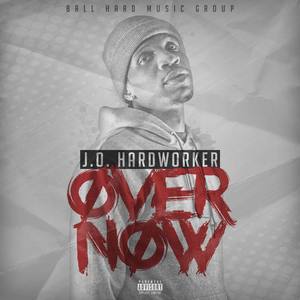 Over Now (Explicit)