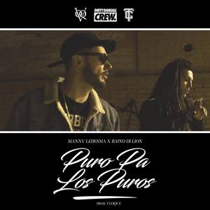 Puro pa los Puros (Explicit)