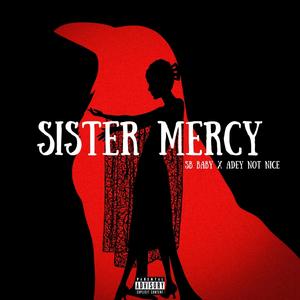 Sister (feat. Adey Not Nice) (Explicit)
