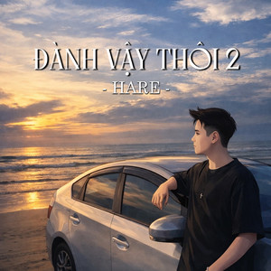 Đành Vậy Thôi 2 (Beat)