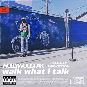 Walk Like I Talk (feat. Rabby Gambino ) [Explicit]