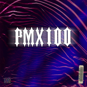 PMX100 (Explicit)