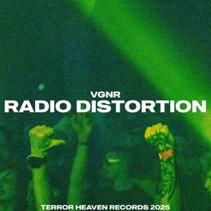 RADIO DISTORTION (feat. VGNR)