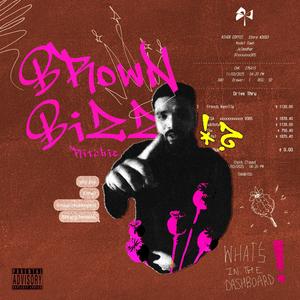Brown Bizz (Explicit)