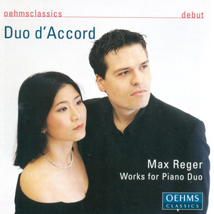 Reger, M.: 6 Pieces, Op. 94 / 6 Burlesken, Op. 58 / Variations and Fugue on A Theme of Beethoven, Op. 86 (Works for Piano Duo) [Duo D'accord]