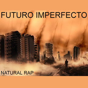 Futuro Imperfecto (Explicit)