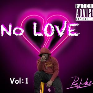No Love (Explicit)