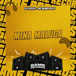 Mina Maluca (Explicit)