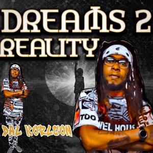 Dreams 2 Reality FM2 (Explicit)