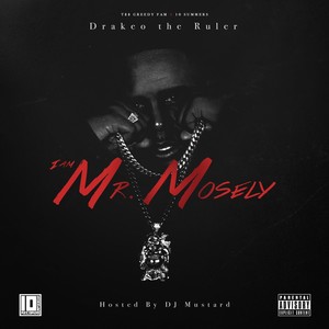 I Am Mr. Mosely (Explicit)