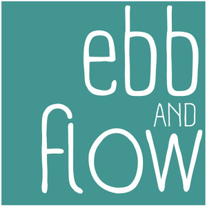 Ebb and Flow