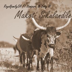 Makoti Sikulandile (feat. Nompera & Eddy H)