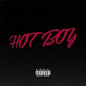 HOTBOY (feat. Blaster) (Explicit)