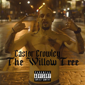 The Willow Tree (Explicit)