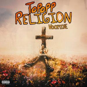 Top Opp Religion (Explicit)