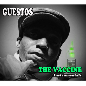 The Vaccine Instrumentals (Explicit)