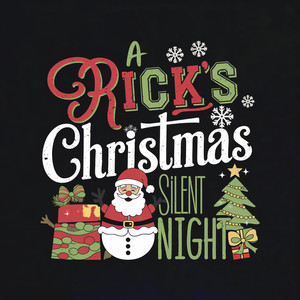 A Rick's Christmas Silent Night