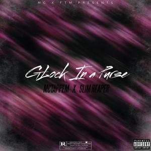 Glock In a Purse (feat. Slim Reaper) (Explicit)