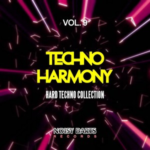 Techno Harmony, Vol. 9 (Hard Techno Collection)