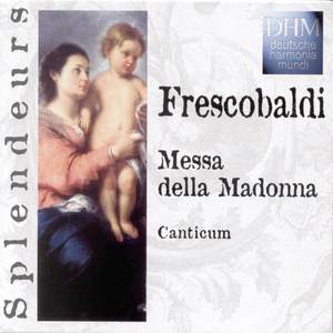 Frescobaldi: Messe De La Madone