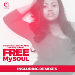 Free My Soul (Mthi Wa Afrika's Groove Feel)