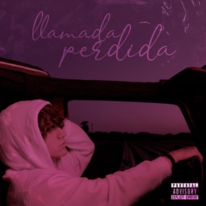 Llamada Perdida (Explicit)
