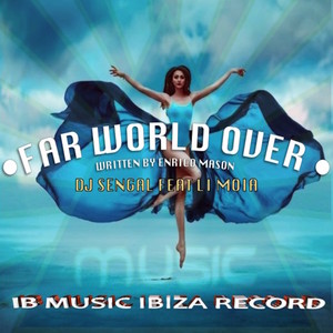 Far World Over (Radio Edit)