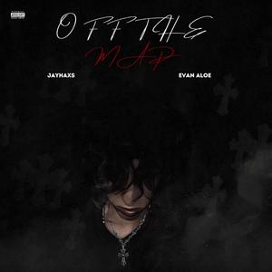 Off The Map (Sped Up) (feat. evan aloe & evan aloe xo) (Explicit)