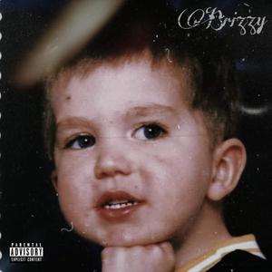 Brizzy (Explicit)