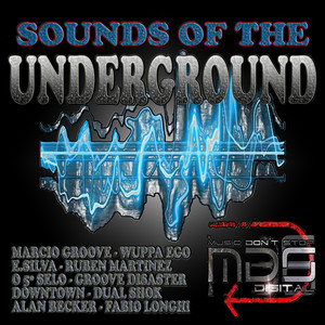 Sounds Of The Underground