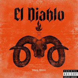 El Diablo (Explicit)