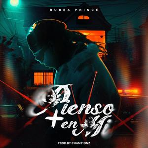 PIENSO MAS EN MI (Explicit)