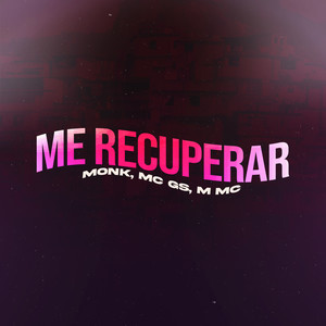 Me Recuperar