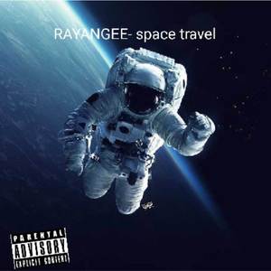 Space Travel (Explicit)