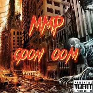 MMP (Remastered) [Explicit]