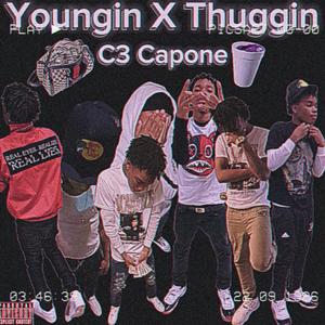 Youngin X Thuggin (Explicit)