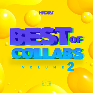 Best Of Collabs Vol. 2 (Explicit)