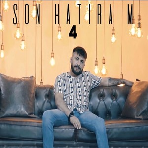 Son Hatıram 4 (Explicit)
