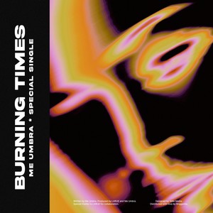 Burning Times (Single Version)