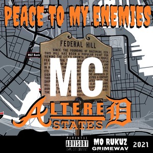 Peace To My Enemies (Explicit)